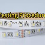 testing procedure for led tape light